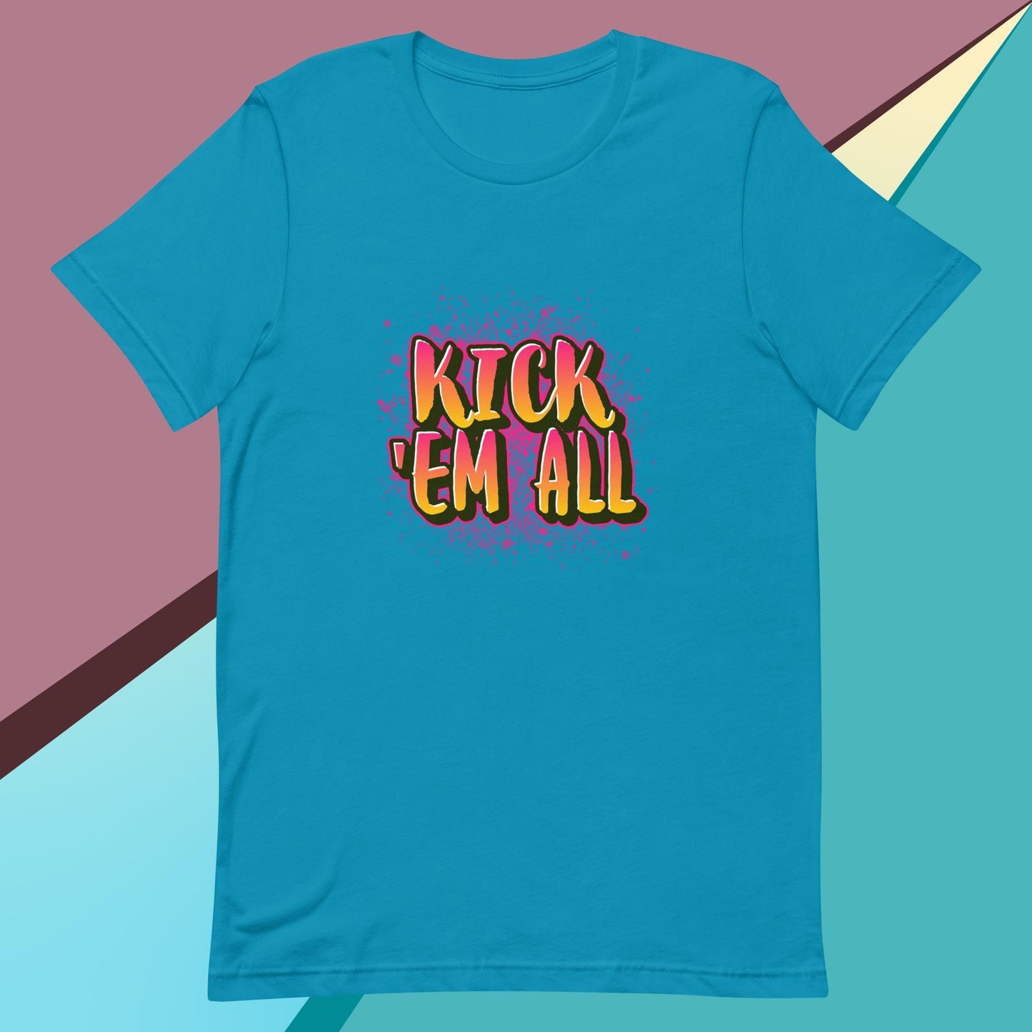 Kick 'em all classic tee short sleeves unisex t-shirt - SexyCoca