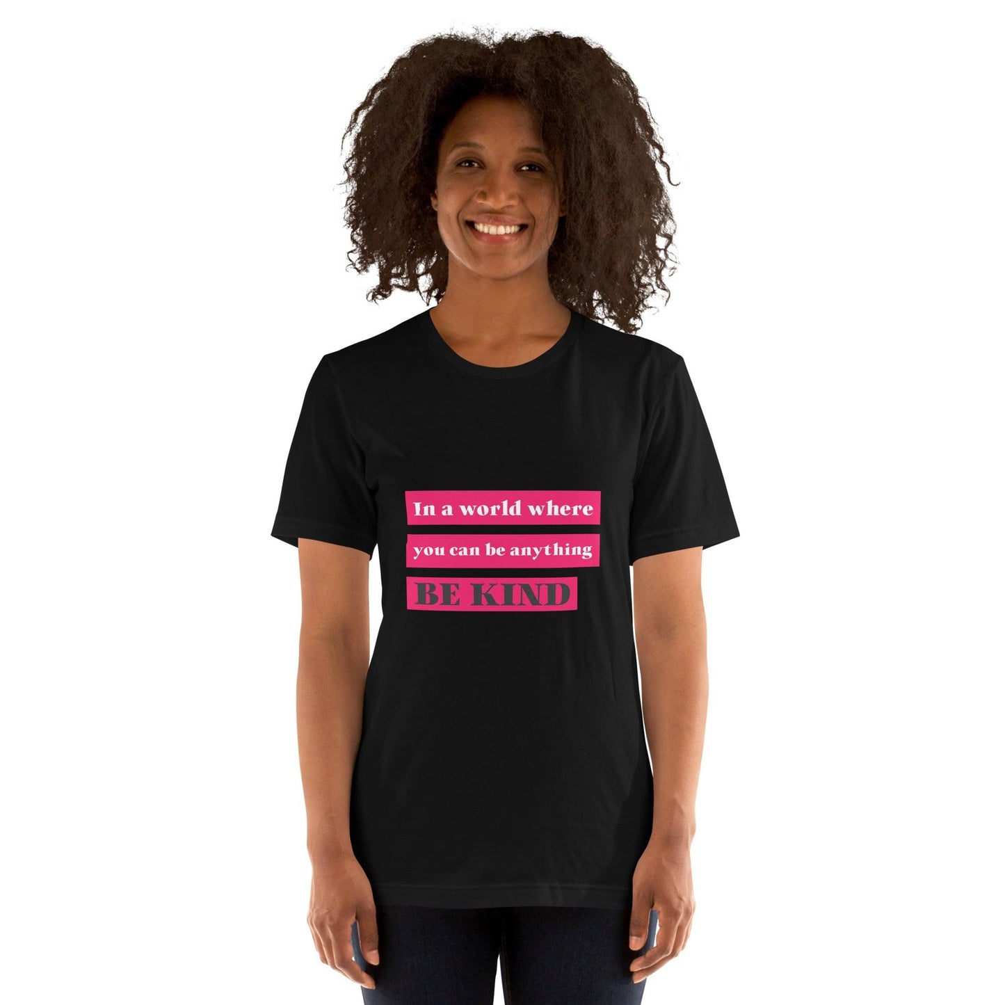 You can be anything be kind quote classic tee short sleeves t-shirt - SexyCoca
