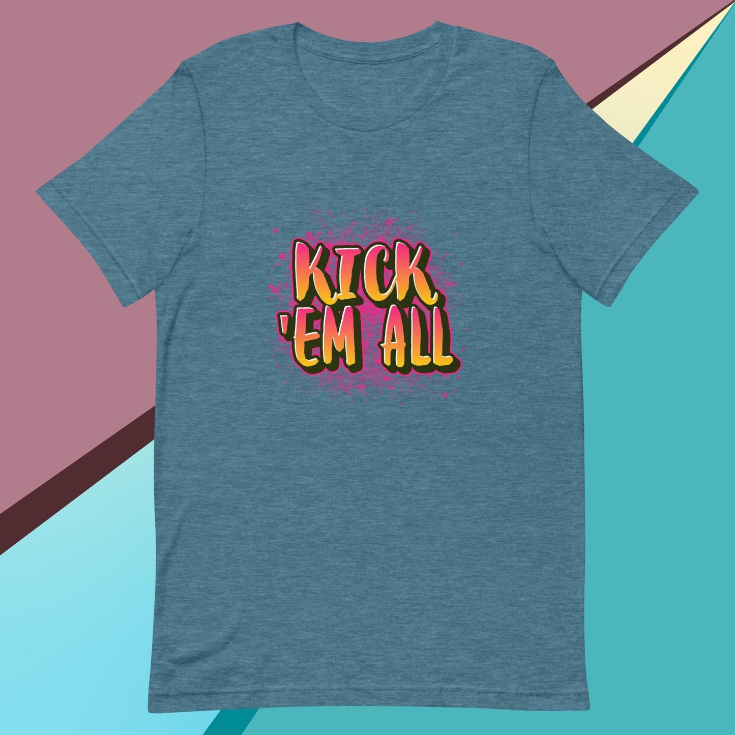 Kick 'em all classic tee short sleeves unisex t-shirt - SexyCoca