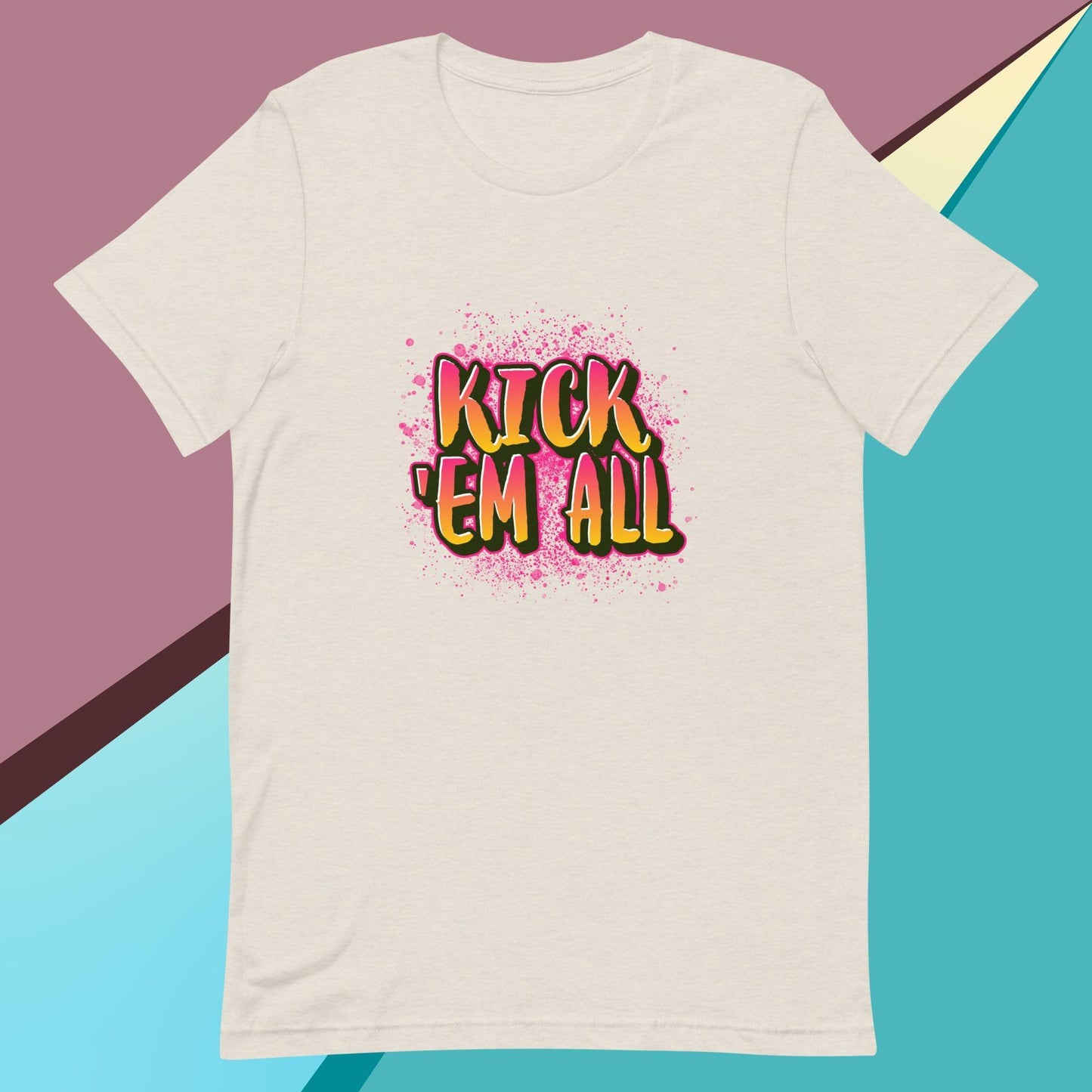 Kick 'em all classic tee short sleeves unisex t-shirt - SexyCoca