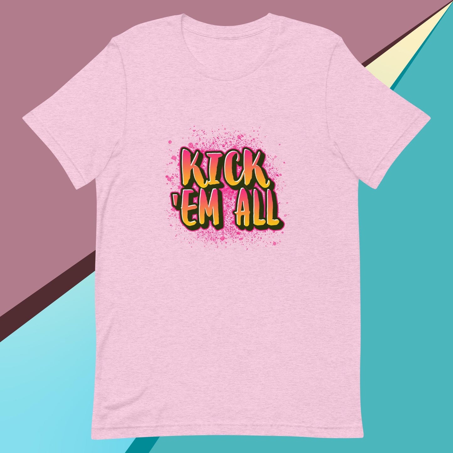 Kick 'em all classic tee short sleeves unisex t-shirt - SexyCoca
