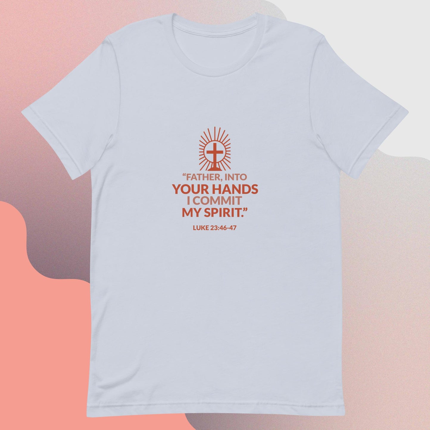 Inn God's hand I leave my spirit religous quote classic tee short sleevves unisex t-shirt - SexyCoca