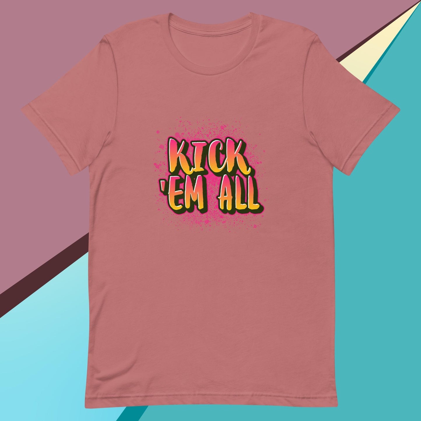 Kick 'em all classic tee short sleeves unisex t-shirt - SexyCoca