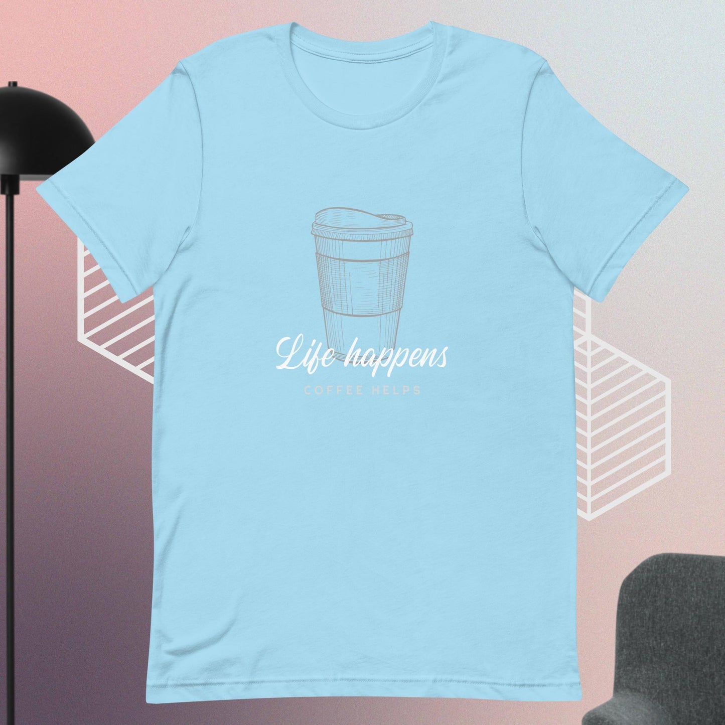 Life happens coffe helps quote classic tee short sleeves unisex t-shirt - SexyCoca