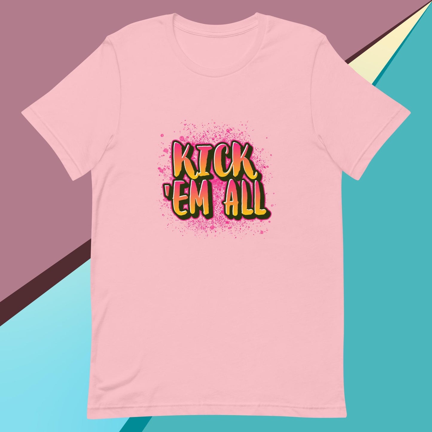 Kick 'em all classic tee short sleeves unisex t-shirt - SexyCoca