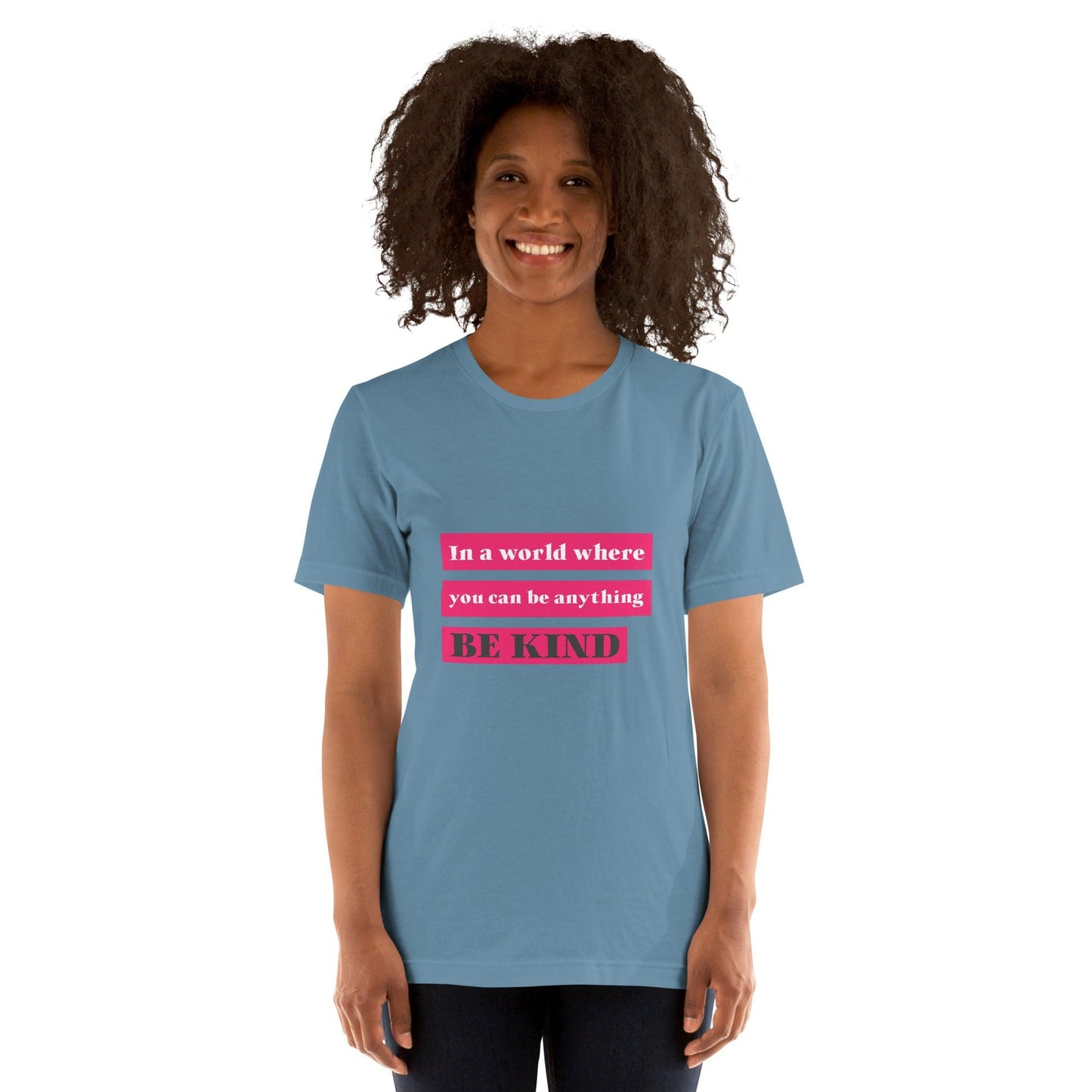 You can be anything be kind quote classic tee short sleeves t-shirt - SexyCoca
